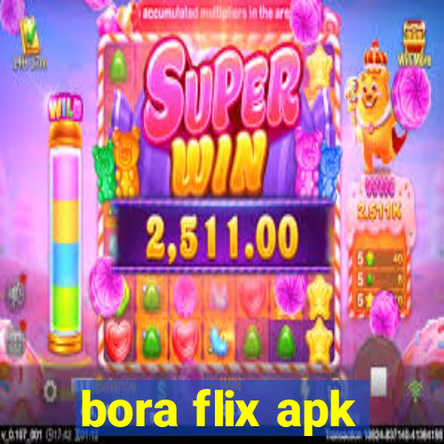 bora flix apk